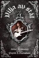 Vilja av st&aring;l : mina memoarer