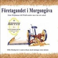 F&ouml;retagandet i Morgong&aring;va