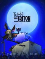 Tunda och Triton - Sp&auml;nnande fysiksagor med experiment