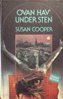 Ovan hav, under sten