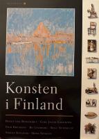 Konsten i Finland : fr&aring;n medeltid till nutid