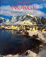 Resa genom Norge : fjordar och fj&auml;ll