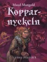 Kopparnyckeln : Landet innanf&ouml;r 3