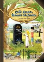 Kalle Knaster, Miranda och Piraten