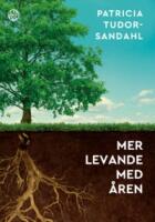 Mer levande med &aring;ren