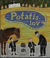 Potatislov : En f&ouml;rr-i-tidenbok