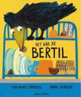 Det h&auml;r &auml;r Bertil
