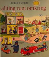 Allting runt omkring : bilder med ord p&aring; svenska och engelska