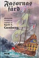 Fasornas f&auml;rd : historisk &auml;ventyrsroman
