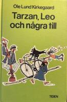 Tarzan, Leo och n&aring;gra till : historier