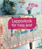 Lappteknik f&ouml;r hela &aring;ret