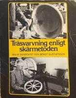 Tr&auml;svarvning enligt sk&auml;rmetoden