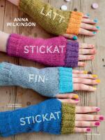 L&auml;ttstickat - finstickat