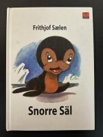 Snorre S&auml;l : en fabel i f&auml;rger f&ouml;r barn och vuxna