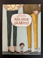 Alla tittar p&aring; Alfred