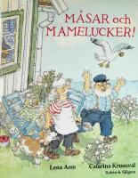 M&aring;sar och mamelucker!