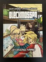 Bleckmossen. Giftgrodans h&auml;mnd