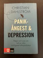 Panik&aring;ngest & depression : fr&aring;gor och svar om tv&aring; av v&aring;ra vanligaste folksjukdomar