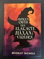 Fr&ouml;ken Smith : den elakaste h&auml;xan i v&auml;rlden