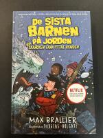 De sista barnen p&aring; jorden och skr&auml;cken fr&aring;n yttre rymden