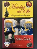 Mors dag och eid-il-fitr : och n&aring;gra andra svenska festseder