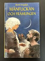 M&aring;nflickan och fr&auml;mlingen