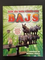 Allt du inte visste om bajs