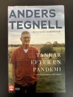 Tankar efter en pandemi : och l&auml;rdomarna inf&ouml;r n&auml;sta
