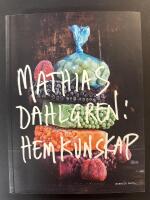 Mathias Dahlgren: hemkunskap
