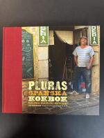Pluras spanska kokbok : Mallorca, Barcelona, Estocolmo