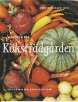 Handbok f&ouml;r k&ouml;kstr&auml;dg&aring;rden