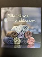 L&auml;ttstickade disktrasor : enkla och moderna restgarnsprojekt f&ouml;r k&ouml;k och badrum