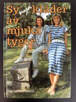 Sy nya kl&auml;der av mjuka tyger