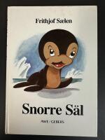 Snorre S&auml;l : en fabel i f&auml;rger f&ouml;r barn och vuxna
