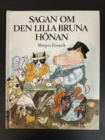Sagan om den lilla bruna h&ouml;nan