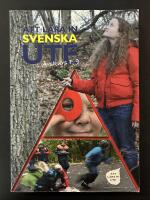 Att l&auml;ra in svenska ute : &aring;rskurs F-9