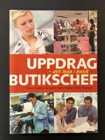 Uppdrag butikschef : att leda i butik