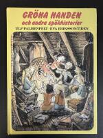 Gr&ouml;na handen och andra sp&ouml;khistorier