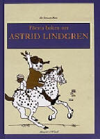 F&ouml;rsta boken om Astrid Lindgren
