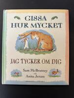 Gissa hur mycket jag tycker om dig