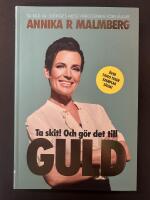 Ta skit! Och g&ouml;r det till guld