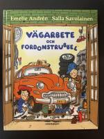 V&auml;garbete och fordonstrubbel