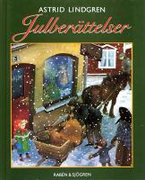 Julber&auml;ttelser : en samlingsvolym