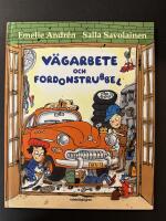 V&auml;garbete och fordonstrubbel