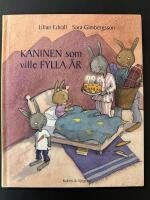 Kaninen som ville fylla &aring;r