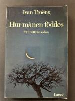 Hur m&aring;nen f&ouml;ddes f&ouml;r 11.800 &aring;r sedan