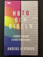 HBTQ och Bibeln : sv&auml;rdet genom svensk kristenhet