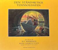 Den st&aring;ndaktige tennsoldaten : en saga