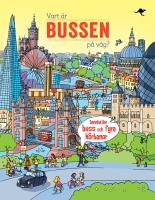 Vart &auml;r bussen p&aring; v&auml;g? : inneh&aring;ller buss och fyra k&ouml;rbanor