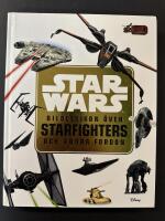 Star Wars bildlexikon &ouml;ver starfighters och andra fordon